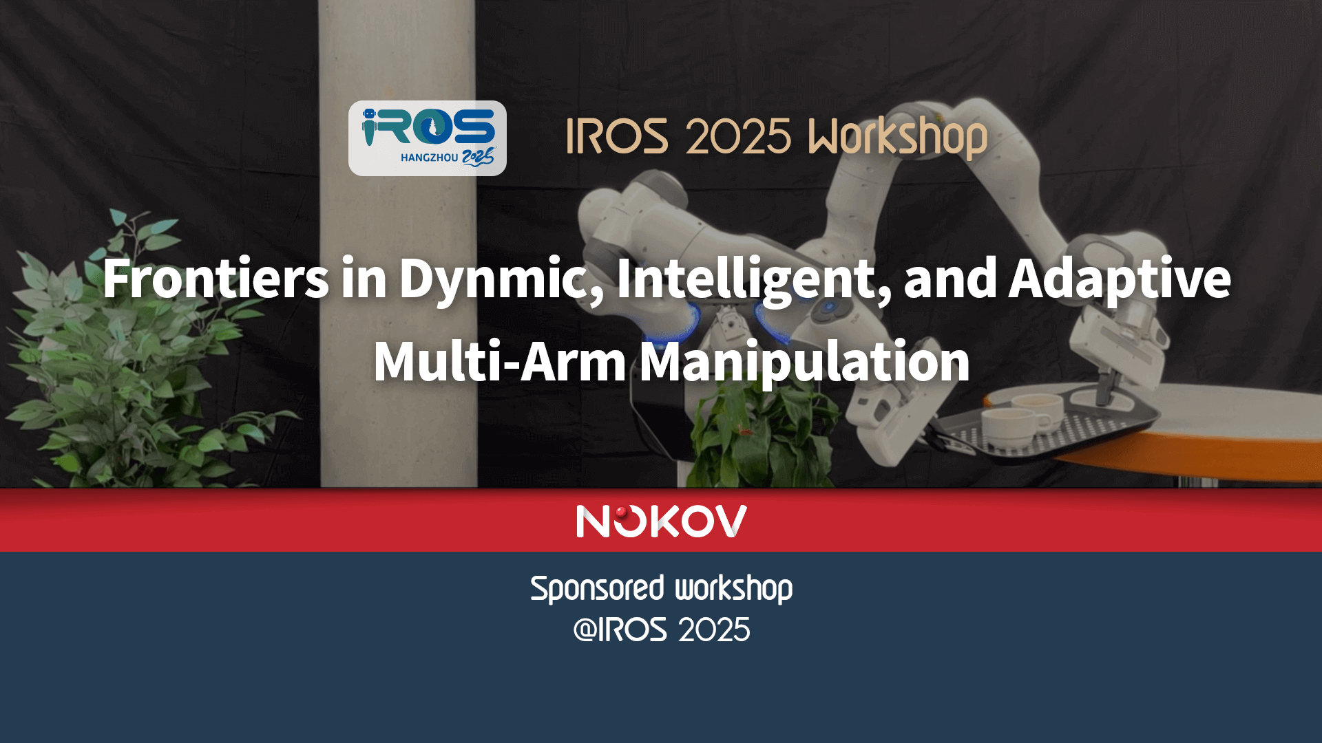 Frontiers in Dynamic, Intelligent, and Adaptive Multi-Arm Manipulation